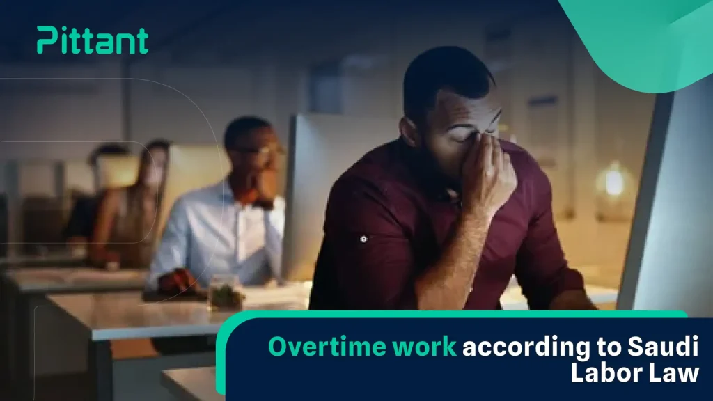 Overtime Working Hours in the Saudi Labor System blog featured image