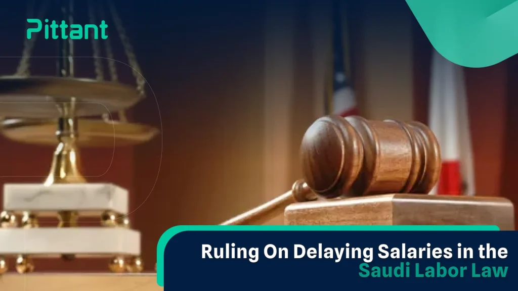 Ruling On Delaying Salaries in the Saudi Labor Law blog featured image