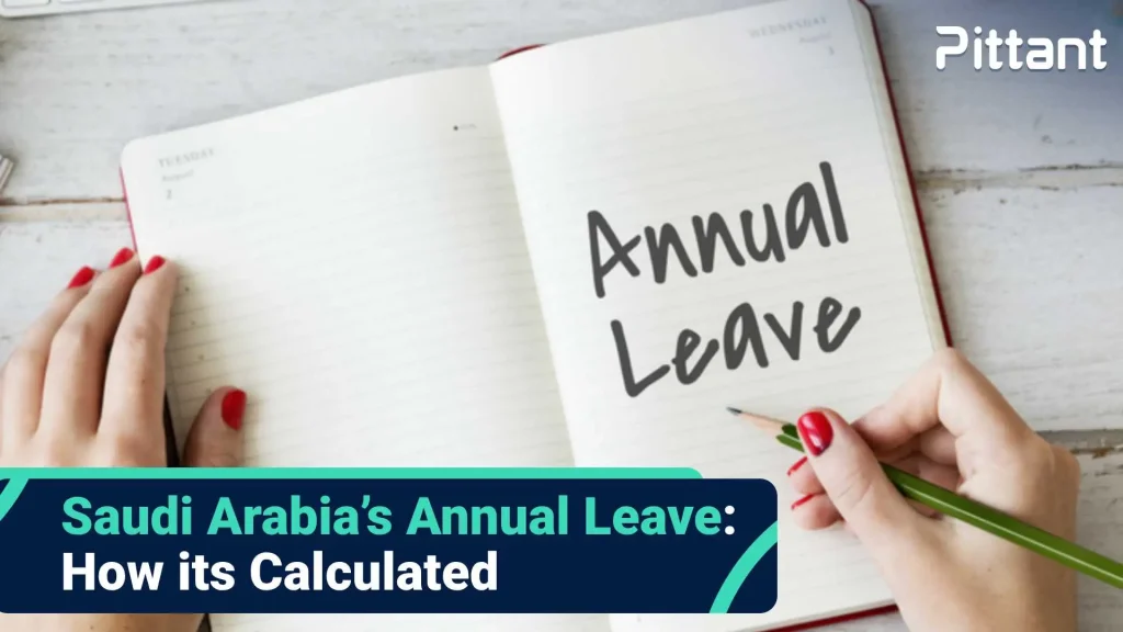Saudi Arabia’s Annual Leave How its Calculated blog featured image