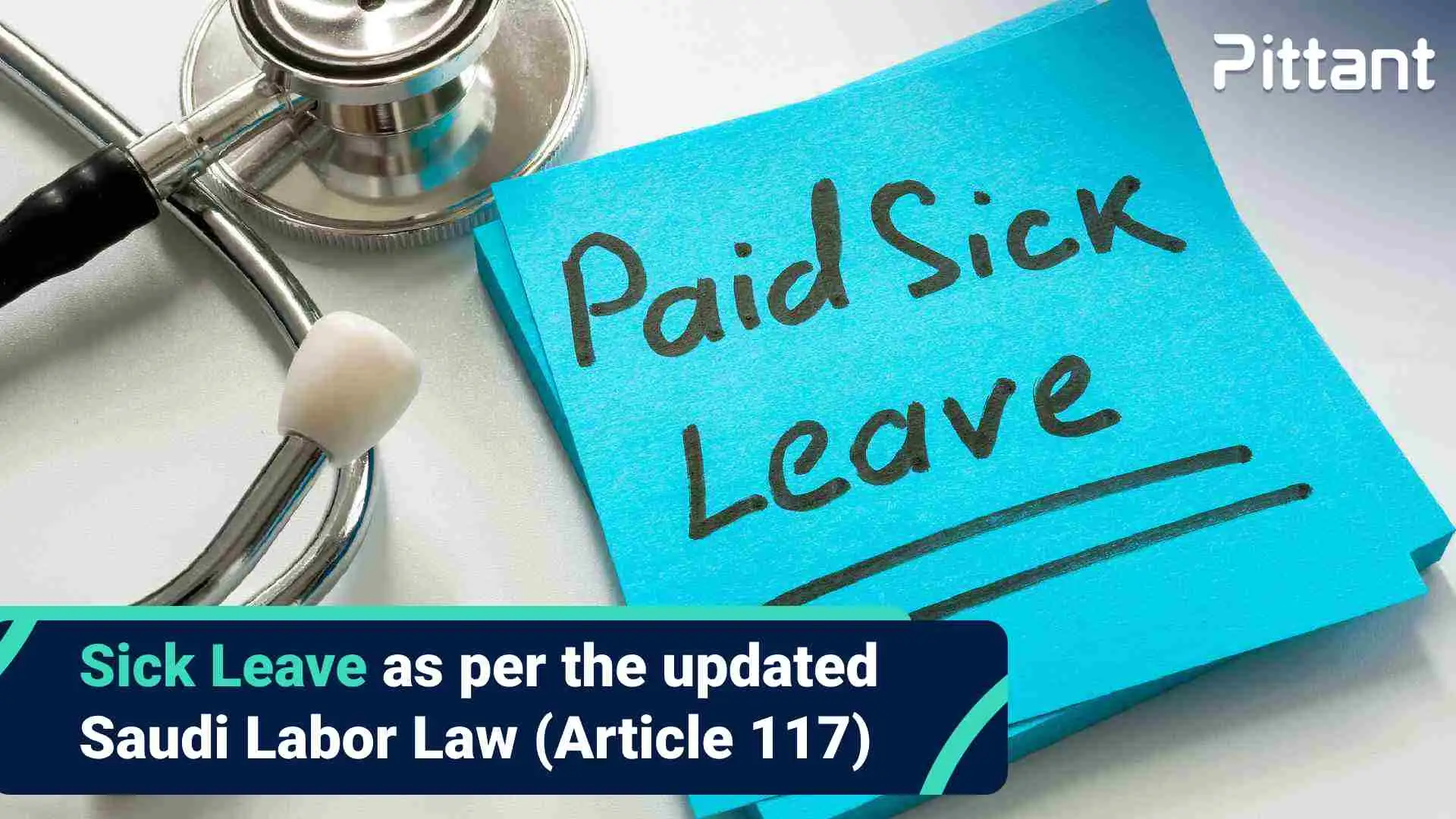 Sick Leave as Per the Updated Saudi Labor Law (Article 117) blog featured image