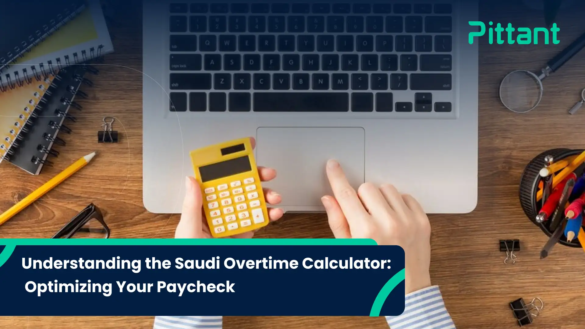 Understanding the Saudi Overtime Calculator Optimizing Your Paycheck blog featured image