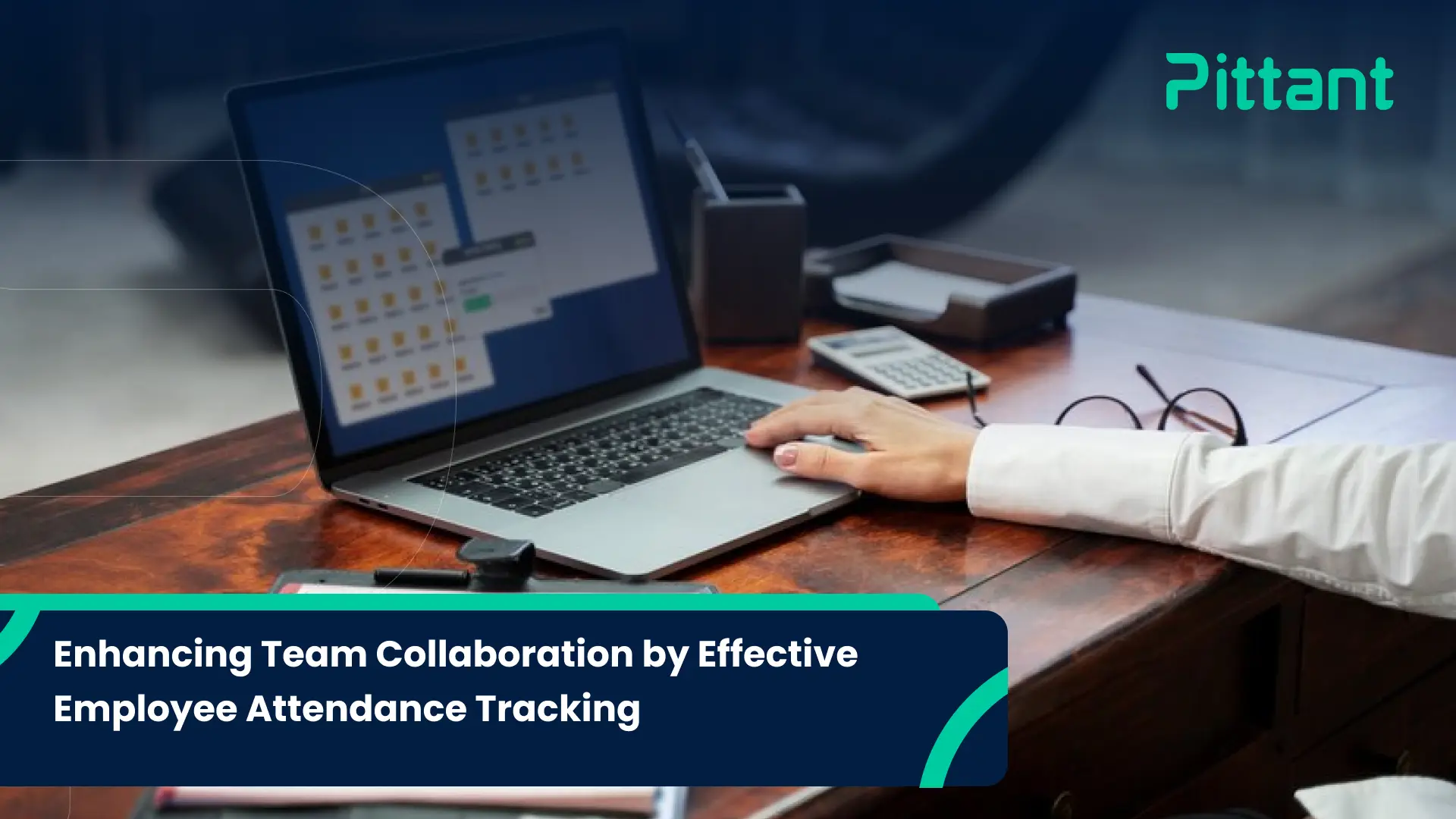 Enhancing Team Collaboration by Effective Employee Attendance Tracking blog featured image