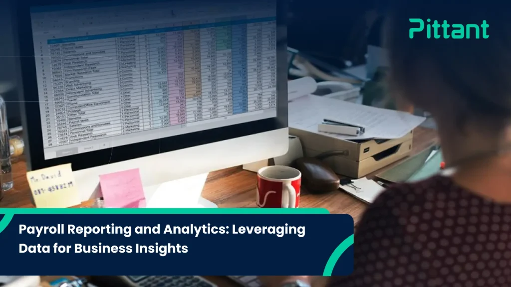 Payroll Reporting and Analytics Leveraging Data for Business Insights blog featured image