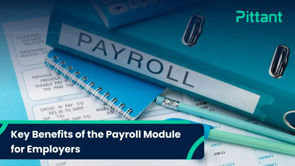 Key Benefits of the Payroll Module for Employers blog featured image