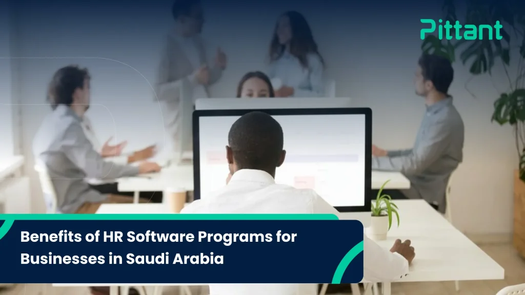 Benefits of HR Software Programs for Businesses in Saudi Arabia blog featured