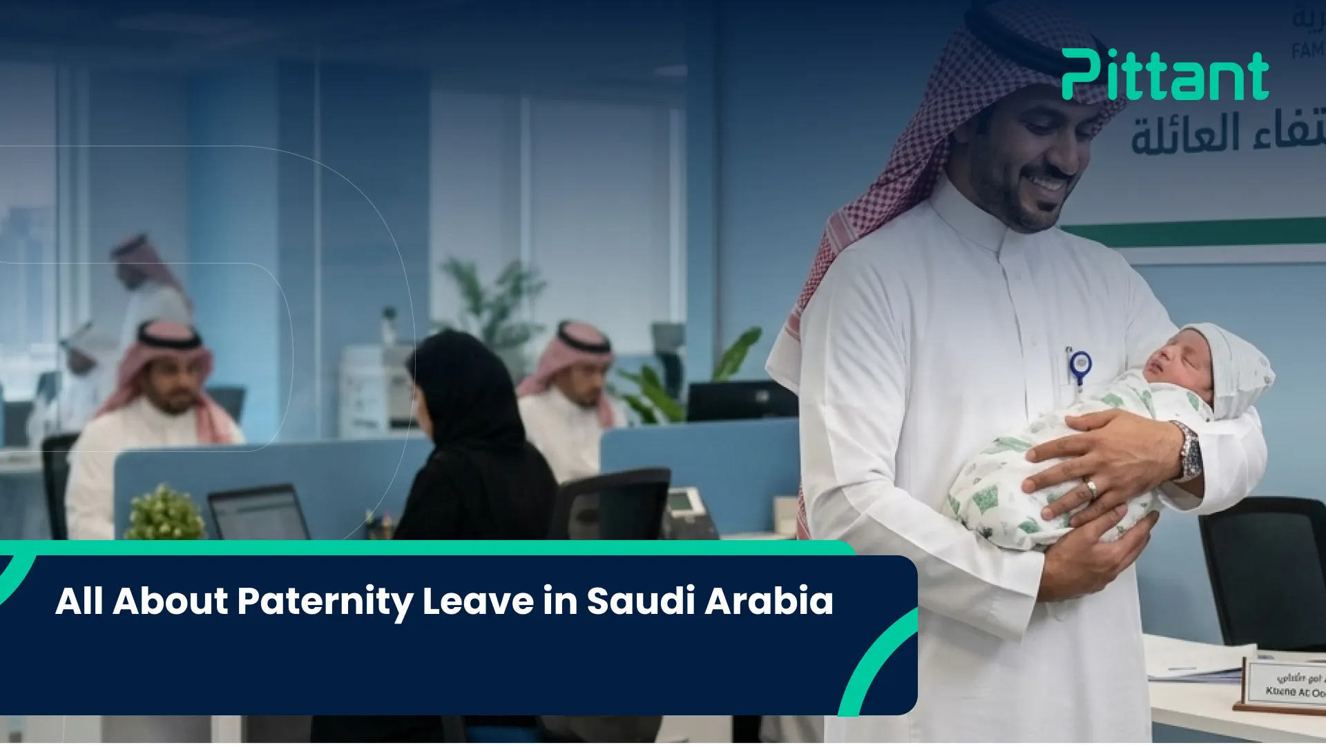 All About Paternity Leave in Saudi Arabia - blog featured image